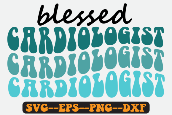 Review: Blessed Cardiologist Quote Retro SVG for Embroidery