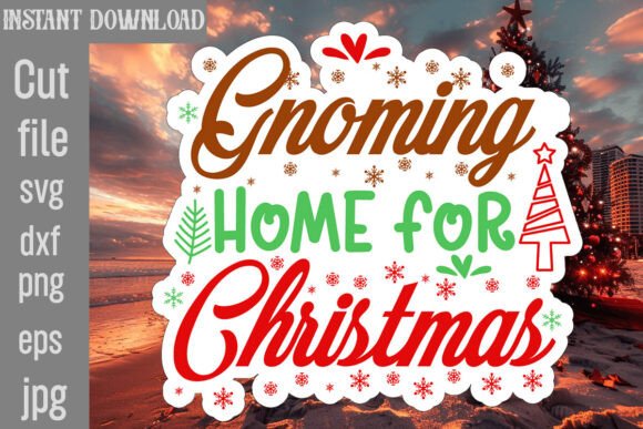 Review: Gnoming Home for Christmas SVG Cut File