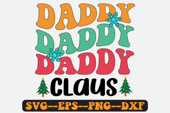 Reviewing Daddy Claus Christmas Quote Retro Svg for Embroidery