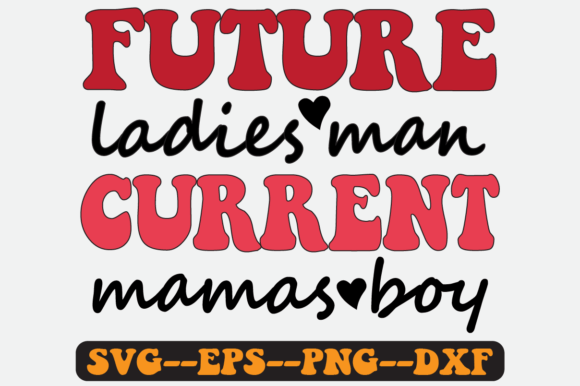 Reviewing Future Ladies Man Current Retro Svg Png