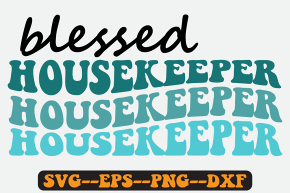 Reviewing the Blessed Housekeeper Quote Retro SVG for Stitching