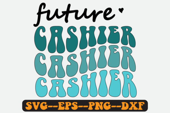 Reviewing the Future Cashier Quote Retro SVG for Embroidery