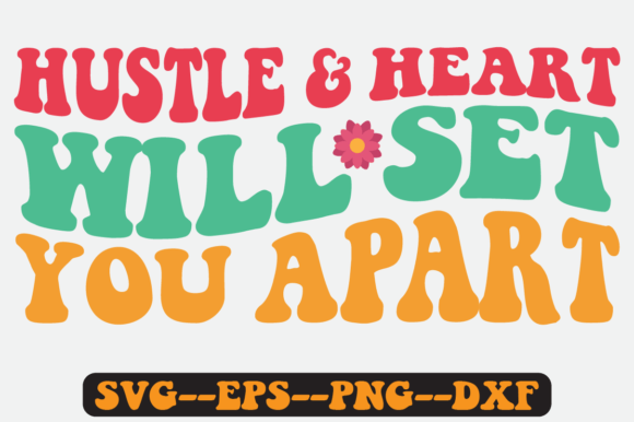 Reviewing the Hustle Heart Quote Retro SVG for Embroidery