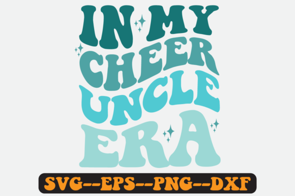 Reviewing the In My Cheer Uncle Era Retro SVG for Stitching