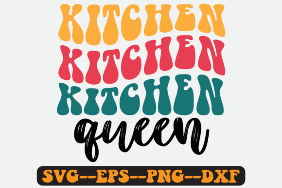 Reviewing the Kitchen Queen Quote Retro SVG for Embroidery