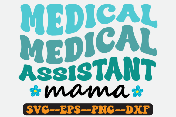 Reviewing the Medical Assistant Quote Retro SVG for Embroidery