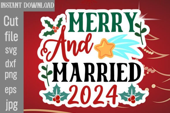 Reviewing the Merry and Married 2024 SVG Cut File
